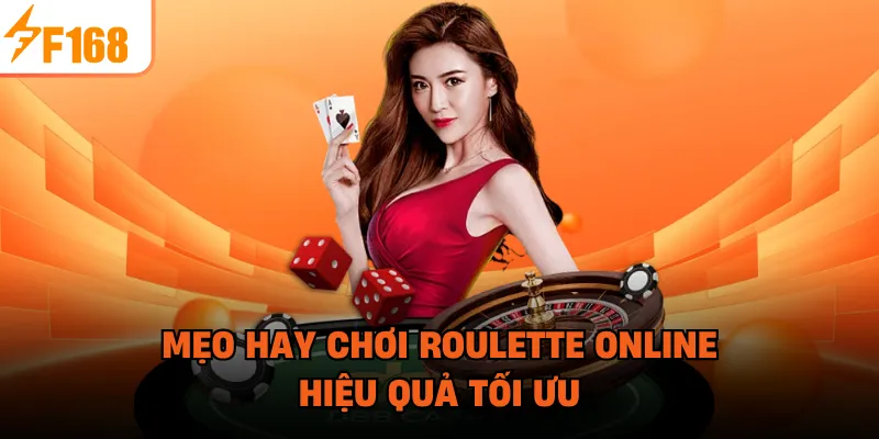 Mẹo hay chơi Roulette online hiệu quả tối ưu