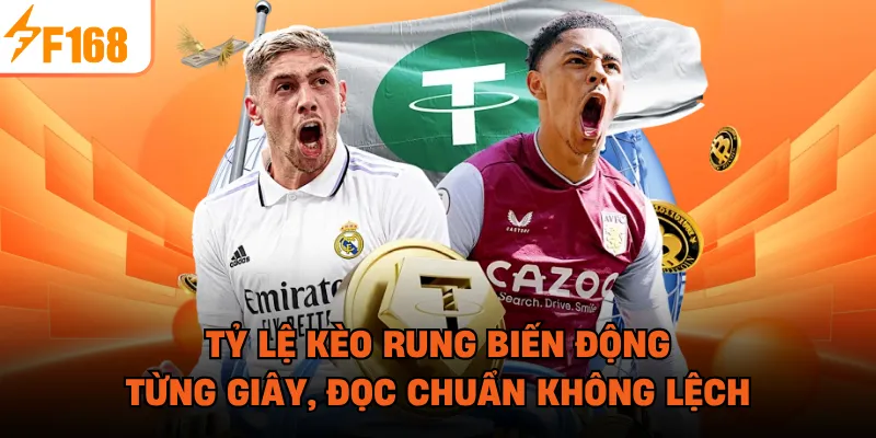 Tỷ Lệ Kèo Rung Biến Động Từng Giây, Đọc Chuẩn Không Lệch